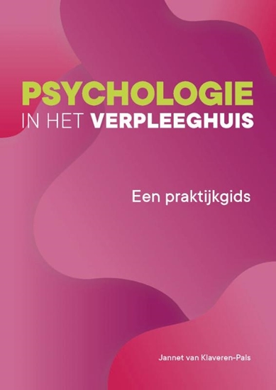 Afbeelding van Psychologie in het verpleeghuis