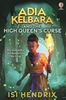 Afbeelding van Adia Kelbara Adia Kelbara and the High Queen's Curse
