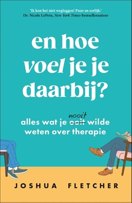 Afbeeldingen van En hoe voel je je daarbij?