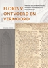Afbeelding van Floris V ontvoerd en vermoord