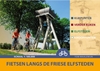 Afbeelding van Fietsen langs de Friese Elfsteden