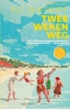 Afbeelding van LJ Veen Klassiek Twee weken weg