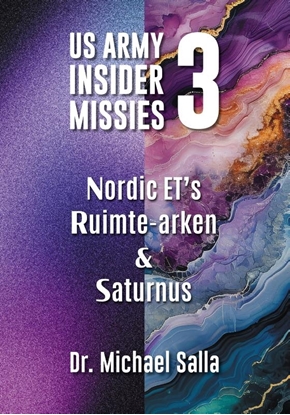 Afbeeldingen van US Army Insider Missies Nordic ET’s, Ruimte-Arken en Saturnus