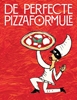 Afbeelding van De perfecte pizza formule