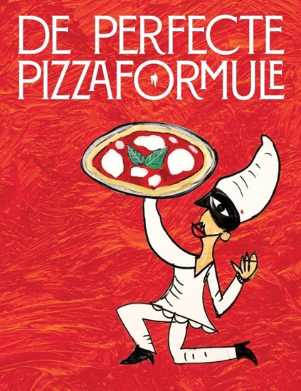 Afbeelding van De perfecte pizza formule