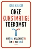Afbeelding van Onze kunstmatige toekomst
