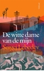 Afbeelding van De witte dame van de mijn