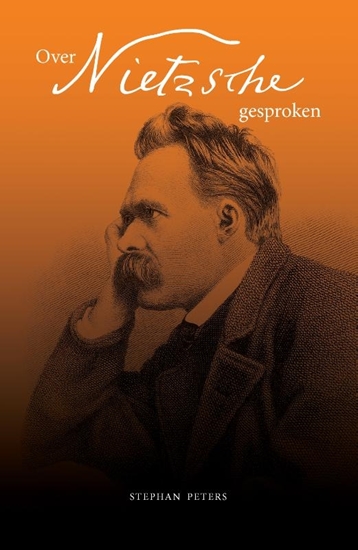Afbeelding van Over Nietzsche gesproken