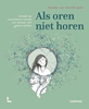 Afbeelding van Als oren niet horen