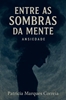 Afbeelding van Entre as Sombras da Mente