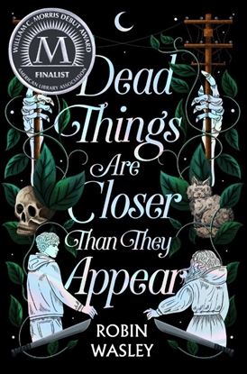 Afbeeldingen van Dead Things Are Closer Than They Appear