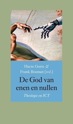 Afbeeldingen van Annalen van het Thijmgenootschap De God van enen en nullen
