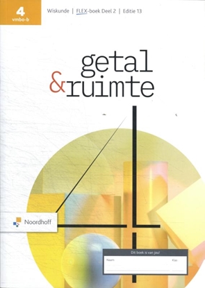 Afbeeldingen van Getal & Ruimte 4 vmbo-b FLEX Leerwerkboek 2