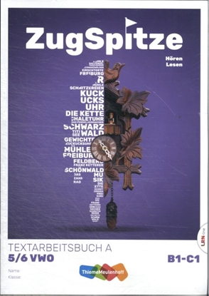Afbeeldingen van ZugSpitze LRN-line (set) 5/6 vwo Textarbeitsbuch B1-C1