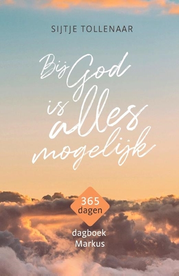 Afbeelding van Bij God is alles mogelijk
