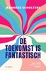 Afbeelding van De toekomst is fantastisch