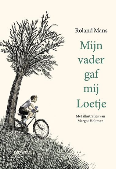 Afbeelding van Mijn vader gaf mij Loetje