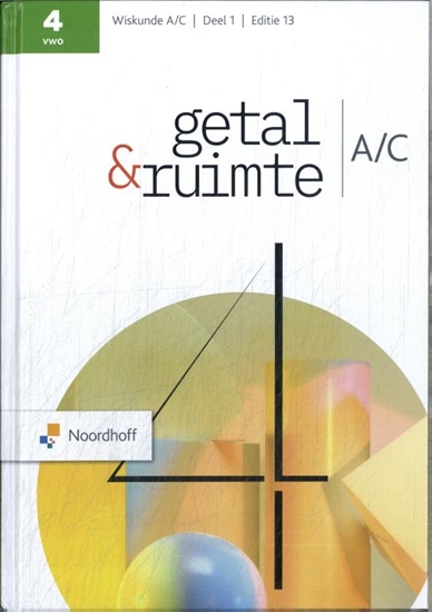 Afbeelding van Getal & Ruimte 4 vwo wiskunde a/c Leerboek 1