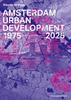 Afbeelding van Amsterdam Urban Development 1975–2025