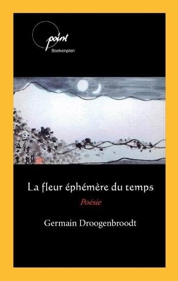 Afbeelding van La fleur éphémère du temps