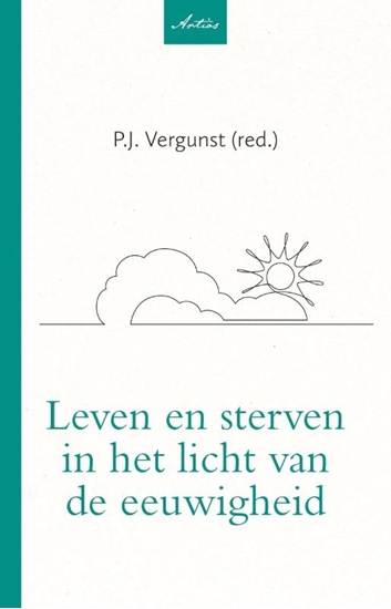 Afbeelding van Artios-reeks Leven en sterven in het licht van de eeuwigheid