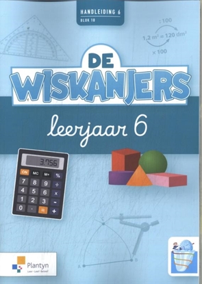 Afbeeldingen van De Wiskanjers leerjaar 6 blok 10 Handleiding