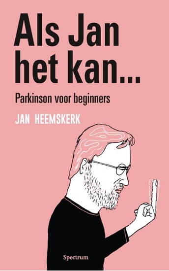 Afbeelding van Als Jan het kan… Parkinson voor beginners