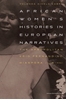 Afbeelding van African Women’s Histories in European Narratives
