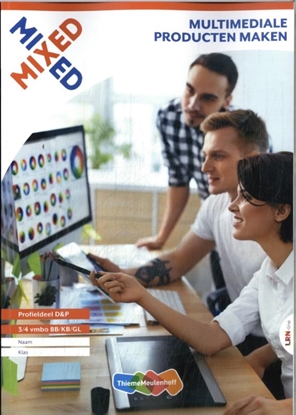 Afbeeldingen van MIXED Multimediale producten maken 3/4 vmbo BB/KB/GL