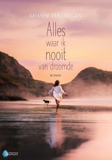 Afbeelding van Alles waar ik nooit van droomde