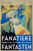 Afbeelding van Fanatieke fantasten
