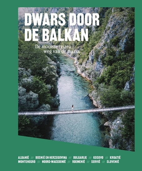 Afbeelding van Dwars door de Balkan