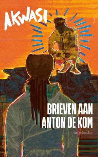 Afbeelding van Brieven aan Anton de Kom