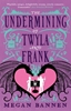 Afbeelding van Hart and Mercy Series The Undermining of Twyla and Frank
