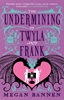 Afbeelding van Hart and Mercy Series The Undermining of Twyla and Frank
