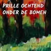 Afbeelding van PRILLE OCHTEND ONDER DE BOMEN