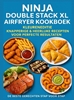 Afbeelding van Ninja Double Stack XL Airfryer Kookboek – Kleureneditie Knapperige & Heerlijke Recepten voor Perfecte Resultaten – De Beste Gerechten Stap voor Stap