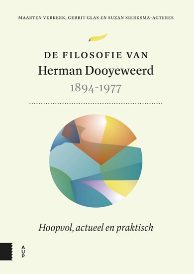 Afbeelding van De filosofie van Herman Dooyeweerd, 1894-1977