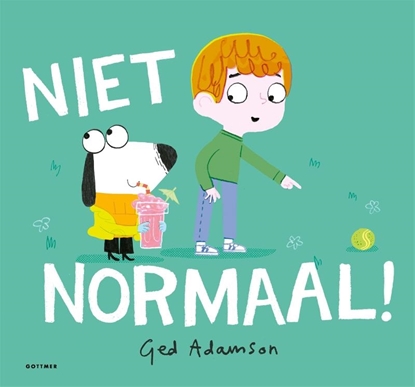 Afbeeldingen van Niet normaal!