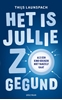 Afbeelding van Het is jullie zo gegund