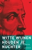 Afbeelding van Witte wijnen houden je nuchter