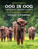 Afbeelding van Oog in oog met wisent, ooievaar en eland