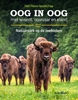 Afbeelding van Oog in oog met wisent, ooievaar en eland