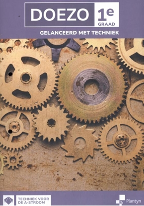 Afbeeldingen van DOEZO 1e graad Gelanceerd met techniek Leerwerkboek