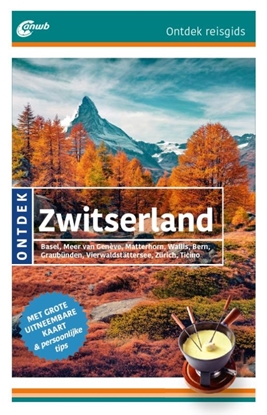 Afbeeldingen van ANWB Ontdek Zwitserland