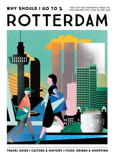 Afbeelding van Why Should I Go To Rotterdam