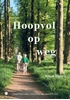 Afbeelding van Hoopvol op weg