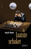 Afbeelding van De laatste schaker
