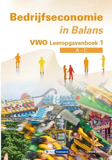 Afbeelding van Bedrijfseconomie in Balans vwo a-c Leeropgavenboek 1
