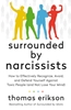 Afbeelding van The Surrounded by Narcissists